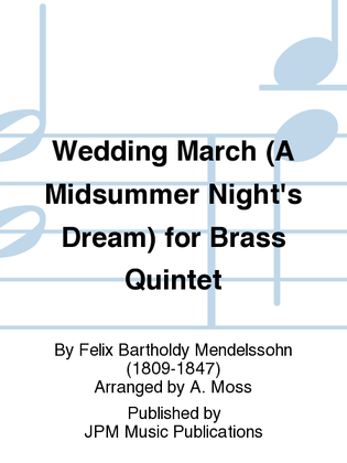 Wedding March (A Midsummer Night's Dream) for Brass Quintet
