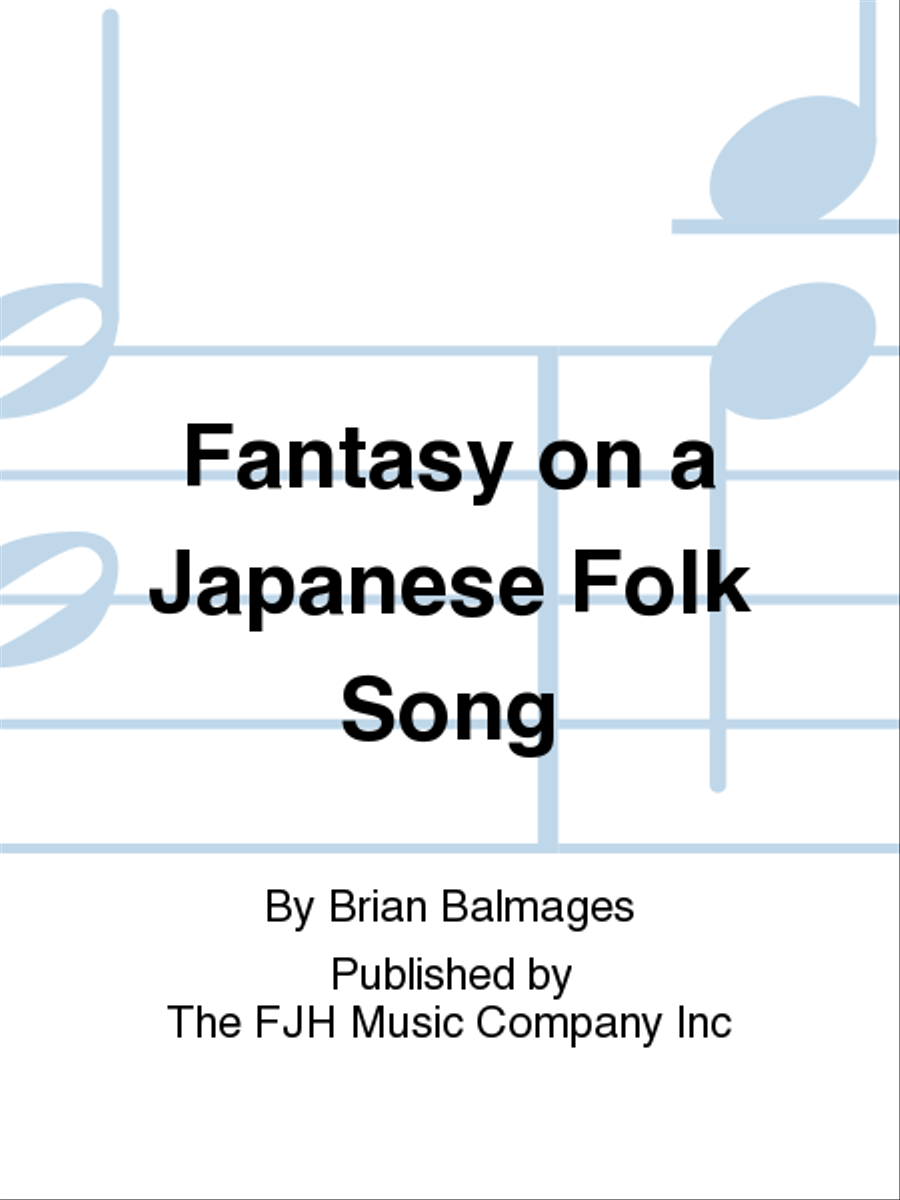 Fantasy on a Japanese Folk Song