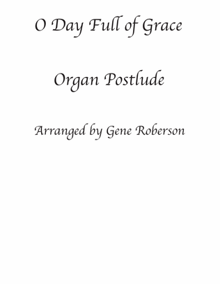 Book cover for O Day Full of Grace Organ Solo