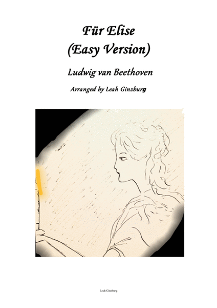 "For Elise" by Ludwig van Beethoven, Easy arrangement by Leah Ginzburg