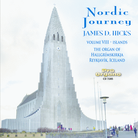 James D. Hicks: Nordic Journey, Vol. 8 - Islands