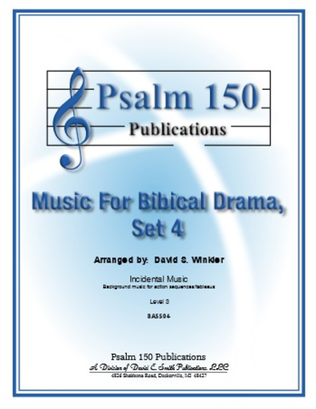Music for Biblical Drama, Set 4