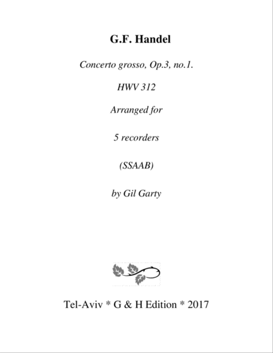 Concerto grosso, Op.3., no.1, HWV 312 (arrangement for 5 recorders) Recorder scores gallery preview page 1