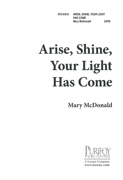 Arise, Shine! Your Light Has Come