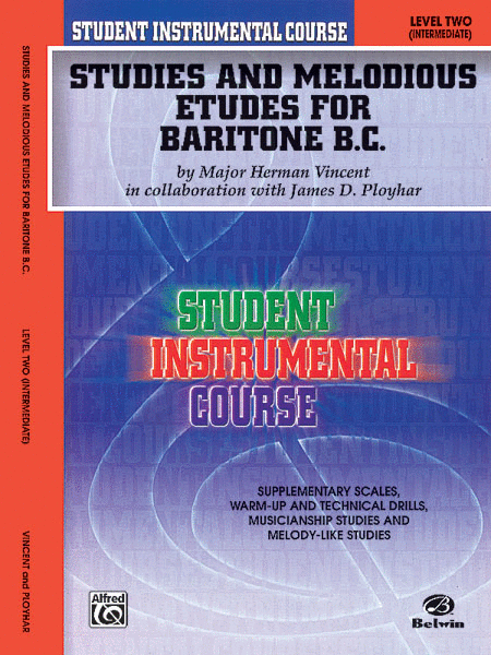 Student Instrumental Course Studies and Melodious Etudes for Baritone (B.C.)