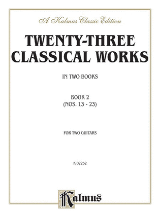 Book cover for Twenty-three Classical Works for Two Guitars, Book 2