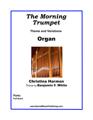 The Morning Trumpet, Theme and Variations – Organ