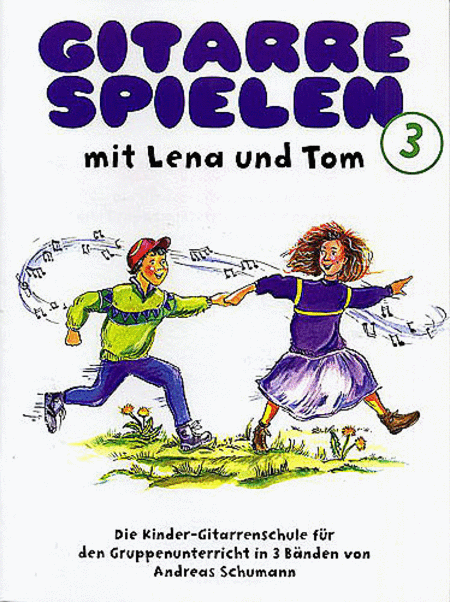 Gitarre Spielen Mit Lena Und Tom - Band 3