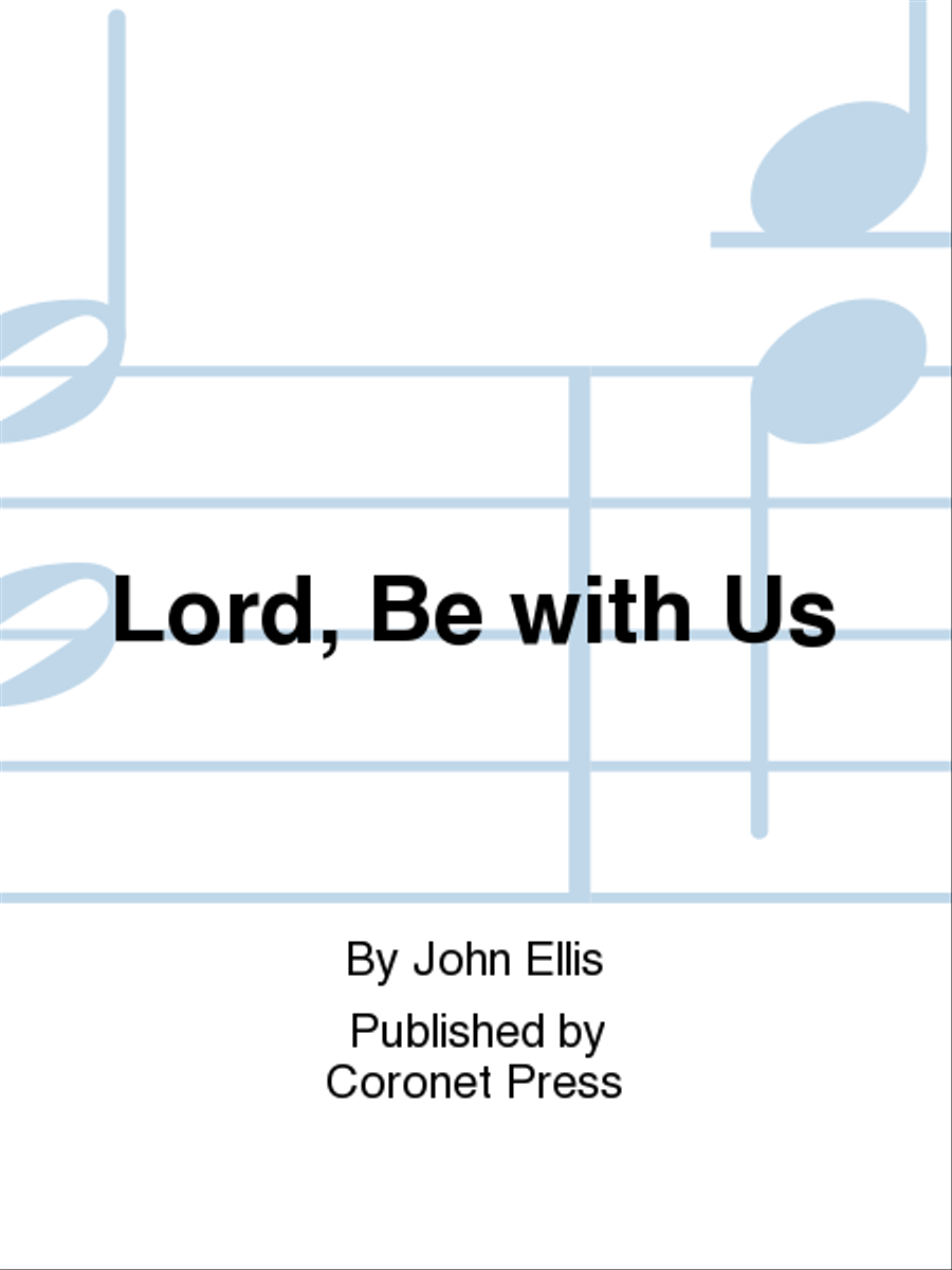 Lord, Be With Us 4-Part scores gallery preview page 1