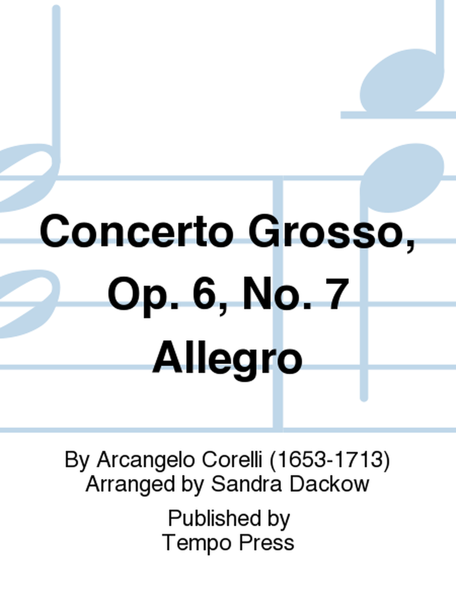 Concerto Grosso, Op. 6 No. 7 image number null