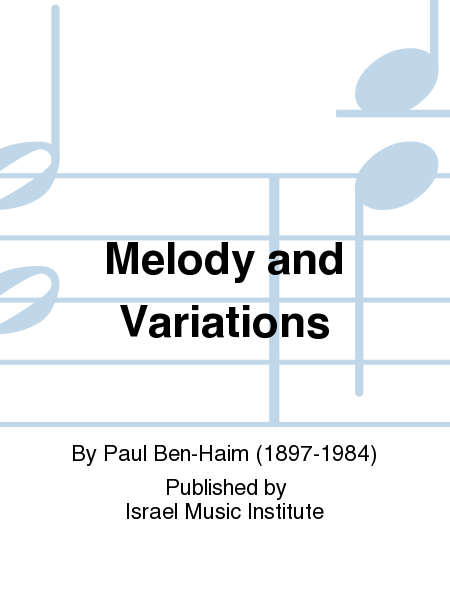 Melody and Variations
