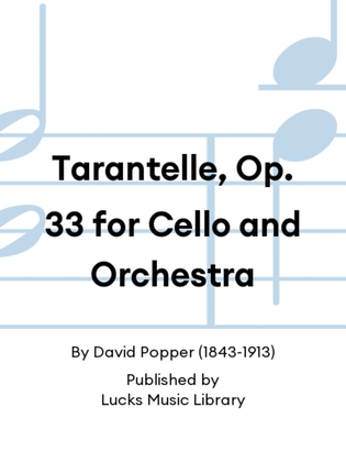 Book cover for Tarantelle, Op. 33 for Cello and Orchestra