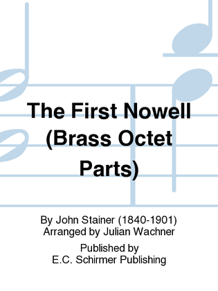 The First Nowell (Brass Octet Parts)