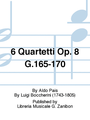 Book cover for 6 Quartetti Op. 8 G.165-170