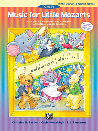 Book cover for Music for Little Mozarts -- Rhythm Ensembles and Teaching Activities