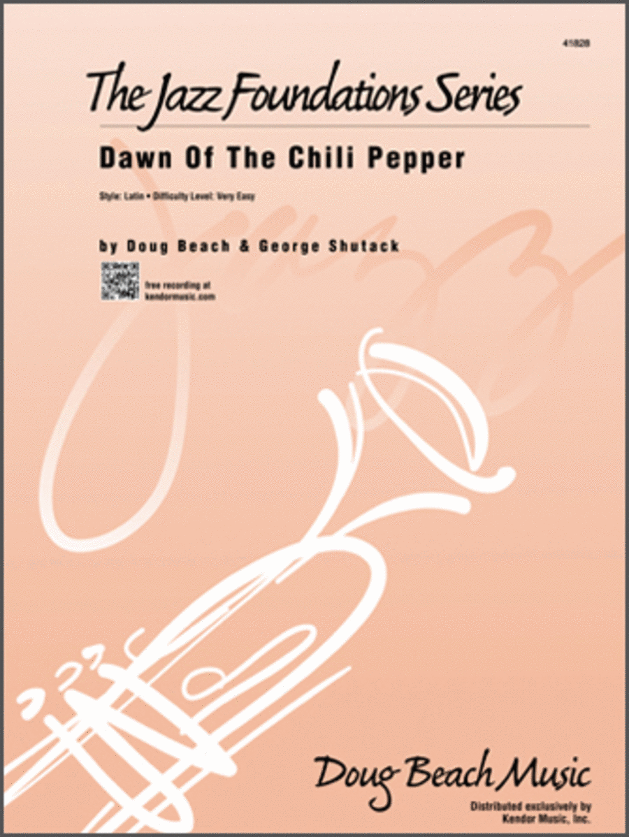 Dawn Of The Chili Pepper (Full Score)