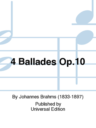 Book cover for 4 Ballades Op. 10