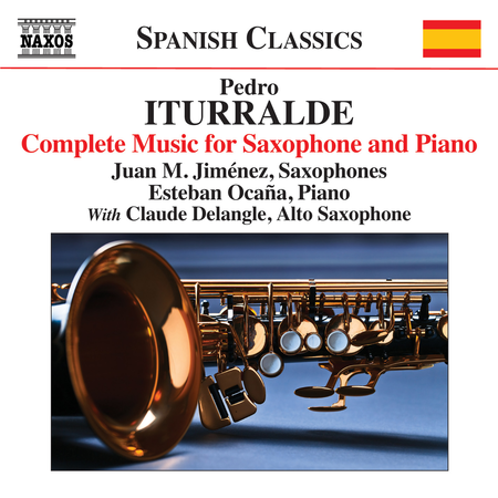 Pedro Iturralde: Complete Works for Saxophone & Piano