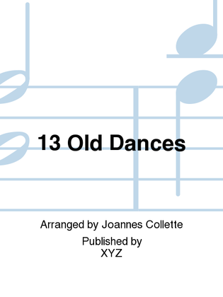 Book cover for 13 Old Dances