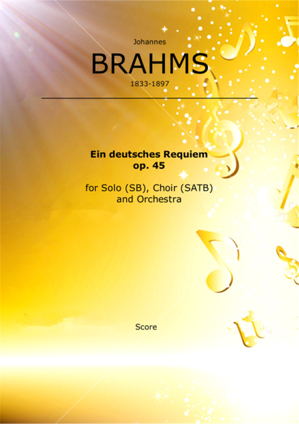 Brahms - Ein deutsches Requiem, Op.45 (4-hand piano&choir)