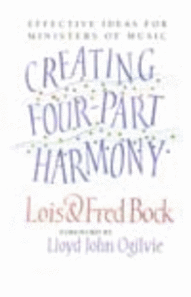 Creating Four-part Harmony