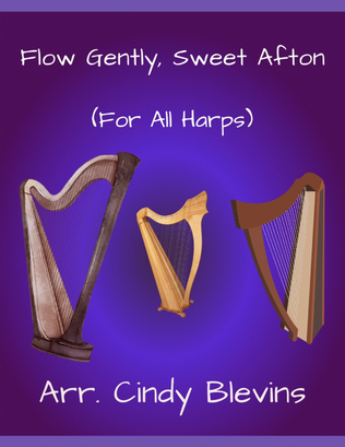 Flow Gently, Sweet Afton, for Lap Harp Solo