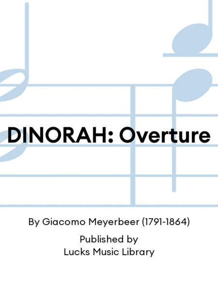 DINORAH: Overture