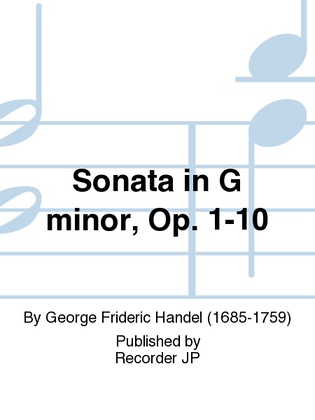 Sonata in G minor, Op. 1-10