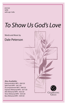To Show Us God's Love