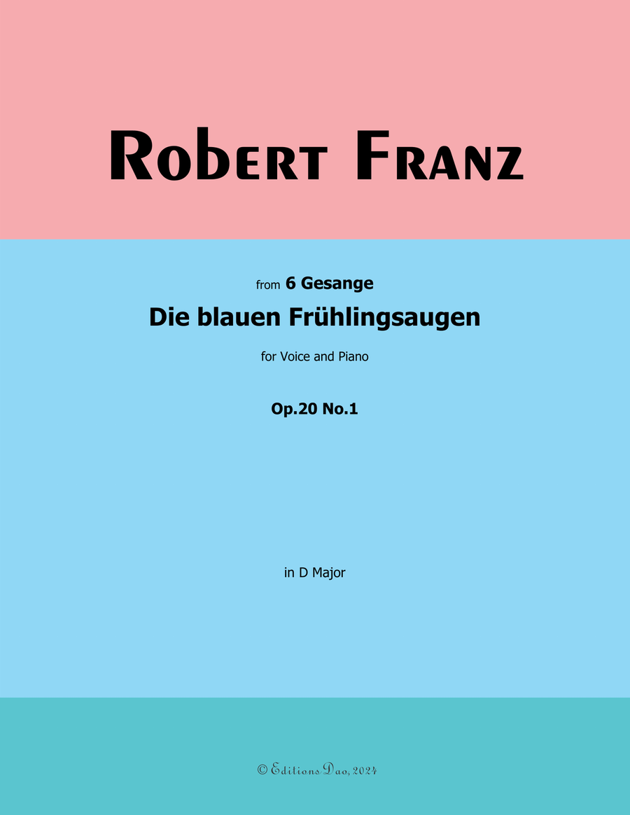 Die blauen Fruhlingsaugen, by Robert Franz, in D Major Voice scores gallery preview page 1