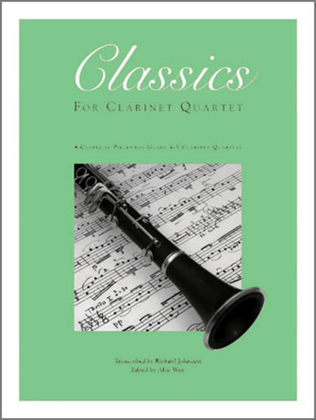 Classics For Clarinet Quartet, Volume 2 - 2nd Bb Clarinet