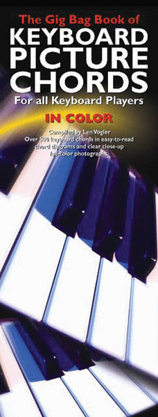 The Gig Bag Book of Keyboard Picture Chords in Color