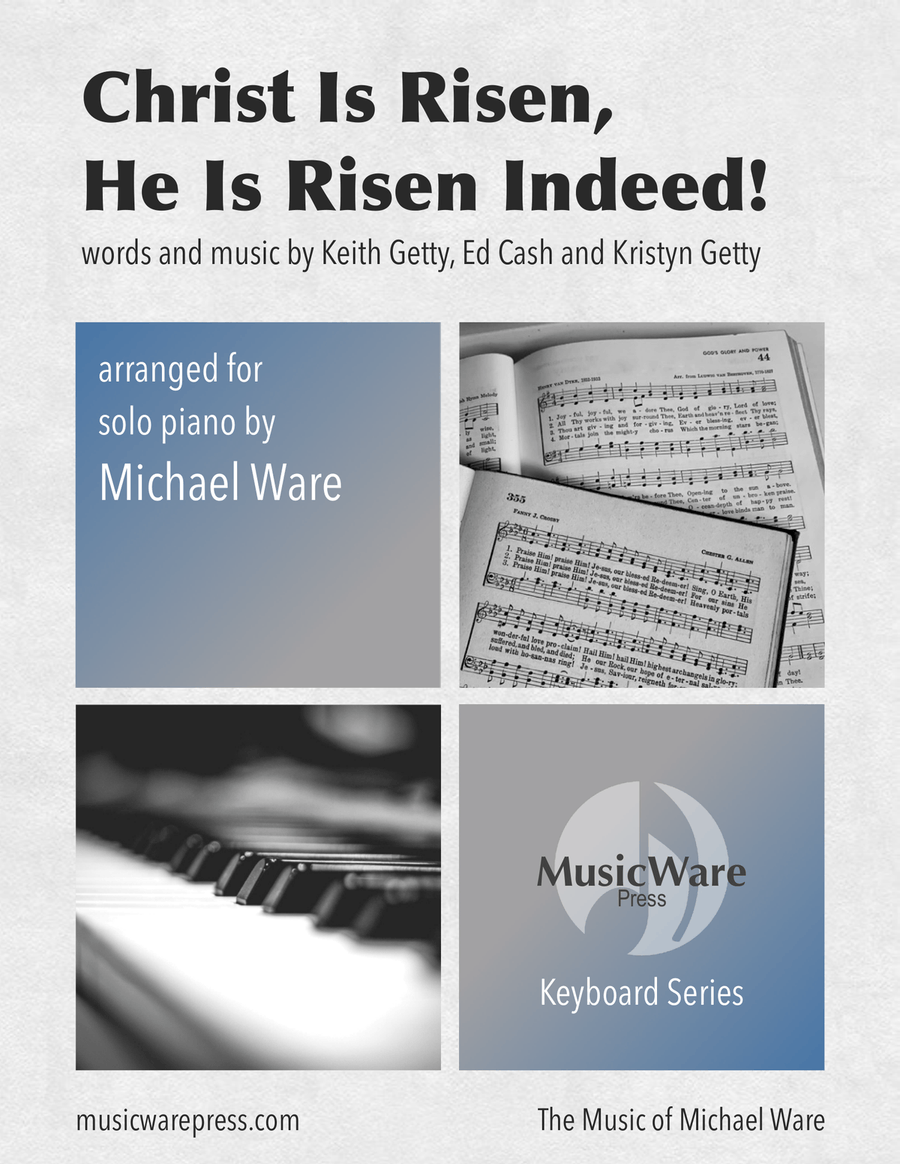 Christ Is Risen, He Is Risen Indeed Piano Solo scores gallery preview page 1