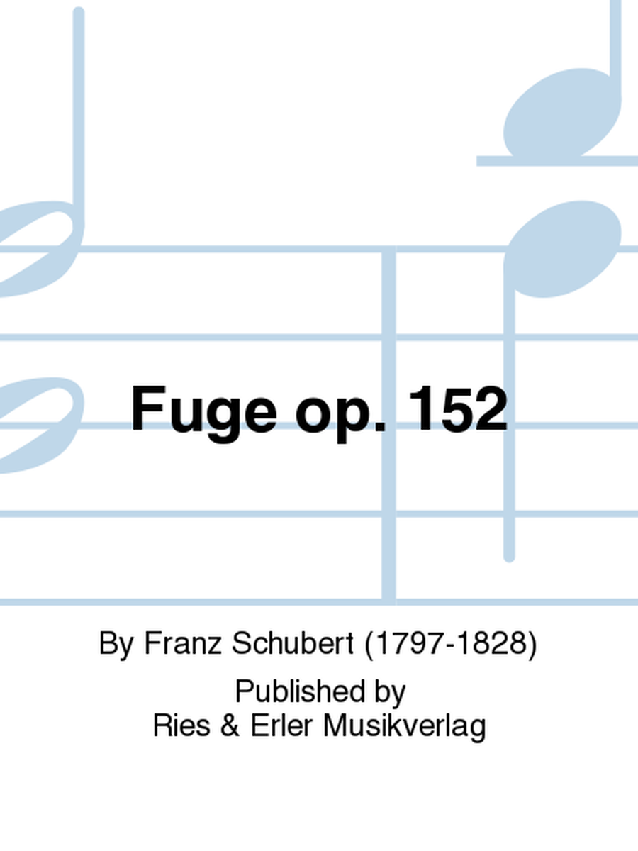Fuge Op. 152