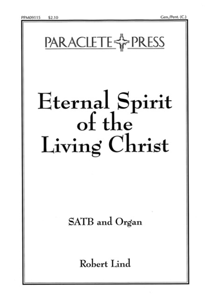 Eternal Spirit of the Living Christ