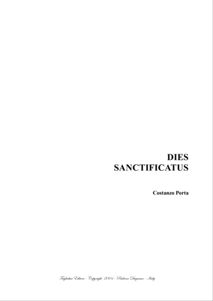 DIES SANCTIFICATUS - C. Porta - For STTB Choir