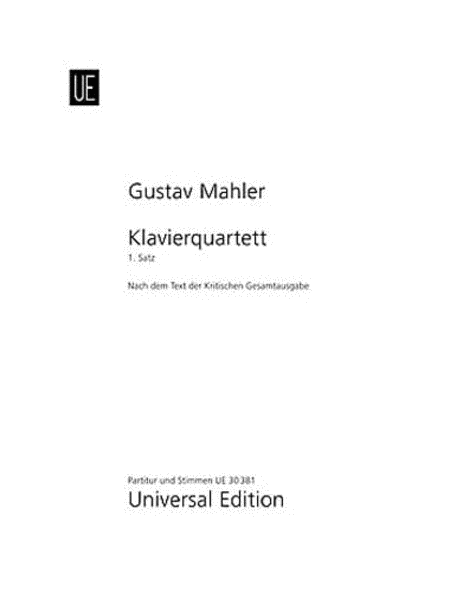 Gustav Mahler: Piano Quartet, 1st Mvt, Sc/Par
