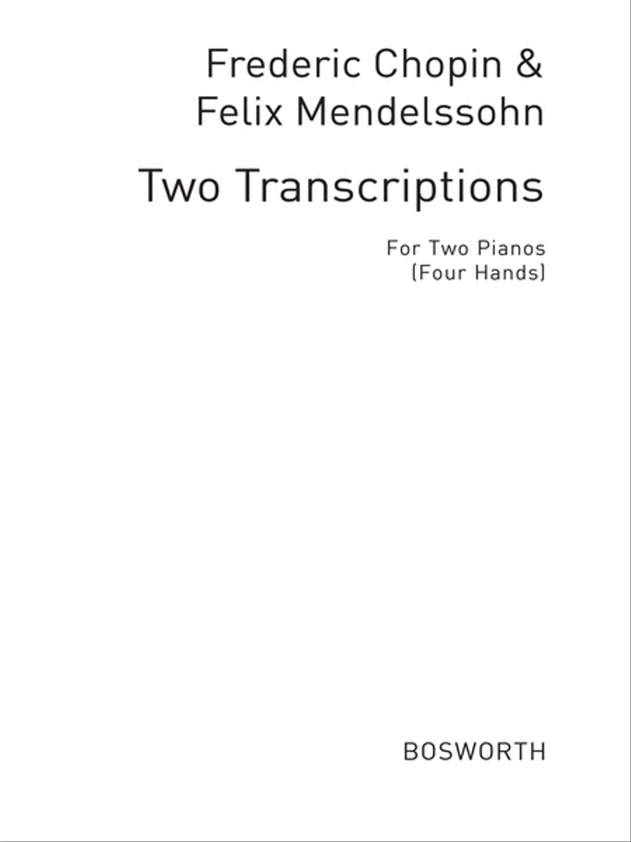 Chopin/Mendelssohn: Two Transcriptions Piano Solo scores gallery preview page 1