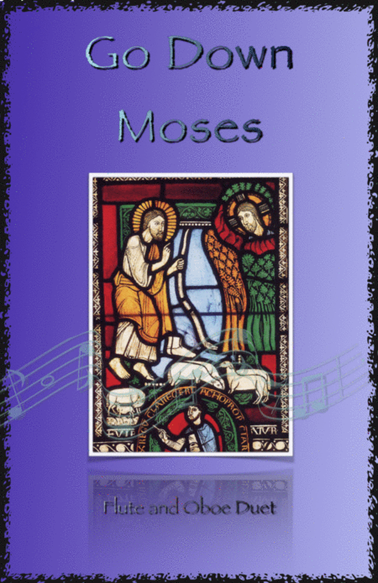 Go Down Moses, Gospel Song for Flute and Oboe Duet