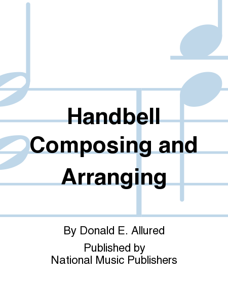 Handbell Composing and Arranging