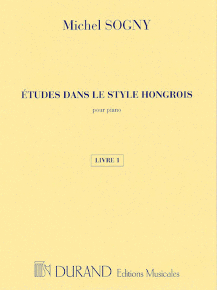 Études dans le style hongrois (Etudes in Hungarian Style) - Book 1 (Études 1-12)