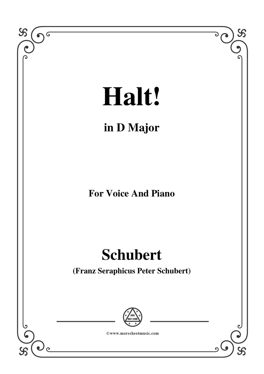 Schubert-Halt!,in D Major,Op.25 No.3,for Voice and Piano