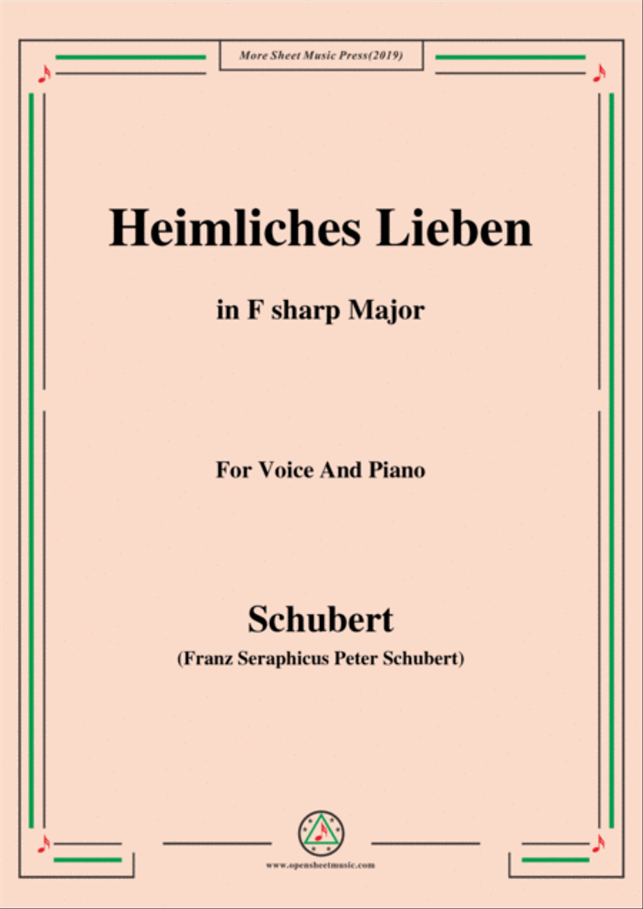 Schubert-Heimliches Lieben,Op.106 No.1,in F sharp Major,for Voice&Piano Voice scores gallery preview page 1