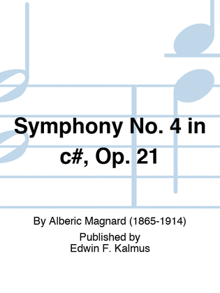 Symphony No. 4 in c#, Op. 21