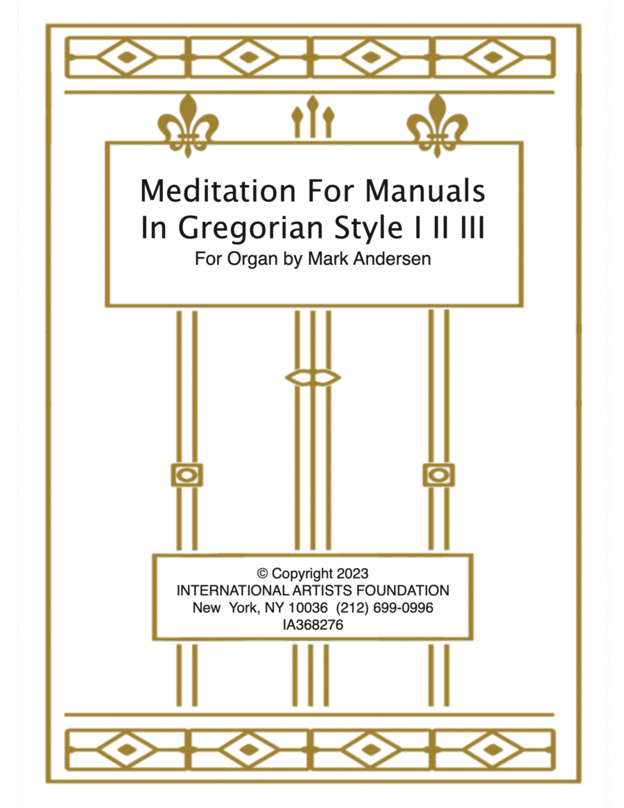 Meditation for Manuals In Gregorian Style by Mark Andersen Organ Solo scores gallery preview page 1