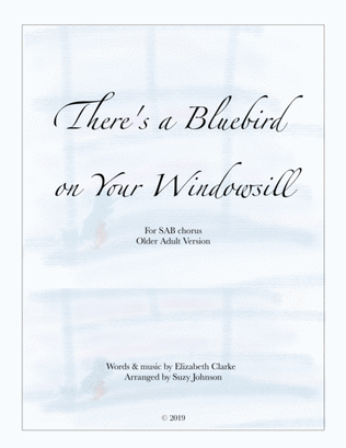 Book cover for There's A Bluebird On Your Windowsill