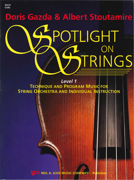 Spotlight on Strings, Book 1 - Cello