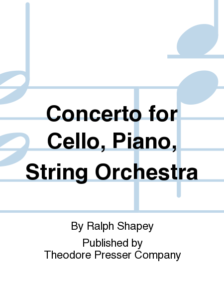Concerto for Cello, Piano., Str.Orch