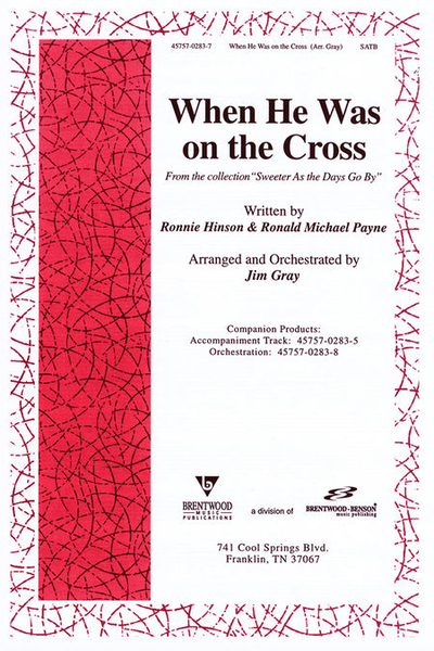 When He Was On The Cross (Split Track Accompaniment CD)