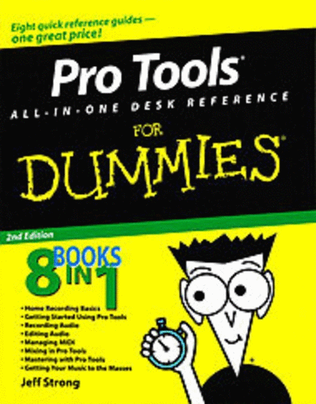 Pro Tools All In One Desk Ref For Dummies 2Nd Ed